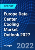 Europe Data Center Cooling Market Outlook 2027- Product Image