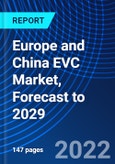 Europe and China EVC Market, Forecast to 2029- Product Image