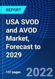 USA SVOD and AVOD Market, Forecast to 2029- Product Image