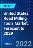 United States Road Milling Tools Market, Forecast to 2029- Product Image