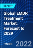 Global EMDR Treatment Market, Forecast to 2029- Product Image
