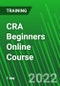CRA Beginners Online Course (September 5, 2022) - Product Thumbnail Image