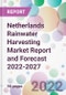 Netherlands Rainwater Harvesting Market Report and Forecast 2022-2027 - Product Thumbnail Image