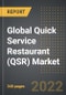 Global Quick Service Restaurant (QSR) Market Factbook (2022 Edition): World Market Review By Brands, Outlets, Delivery Model and Ownership (2016-2026) - Product Image