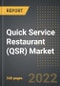 Quick Service Restaurant (QSR) Market Factbook (2022 Edition): World Market Review By Brands, Outlets, Delivery Model and Ownership (2016-2026) - Product Thumbnail Image