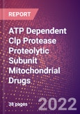 ATP Dependent Clp Protease Proteolytic Subunit Mitochondrial Drugs in Development by Therapy Areas and Indications, Stages, MoA, RoA, Molecule Type and Key Players- Product Image