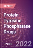 Protein Tyrosine Phosphatase Drugs in Development by Therapy Areas and Indications, Stages, MoA, RoA, Molecule Type and Key Players- Product Image