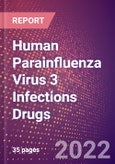 Human Parainfluenza Virus 3 Infections Drugs in Development by Stages, Target, MoA, RoA, Molecule Type and Key Players- Product Image