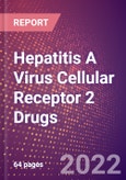 Hepatitis A Virus Cellular Receptor 2 Drugs in Development by Therapy Areas and Indications, Stages, MoA, RoA, Molecule Type and Key Players- Product Image