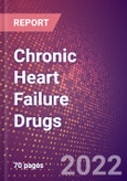 Chronic Heart Failure Drugs in Development by Stages, Target, MoA, RoA, Molecule Type and Key Players- Product Image