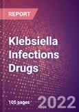 Klebsiella Infections Drugs in Development by Stages, Target, MoA, RoA, Molecule Type and Key Players- Product Image