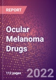Ocular Melanoma Drugs in Development by Stages, Target, MoA, RoA, Molecule Type and Key Players- Product Image