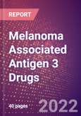 Melanoma Associated Antigen 3 Drugs in Development by Therapy Areas and Indications, Stages, MoA, RoA, Molecule Type and Key Players- Product Image