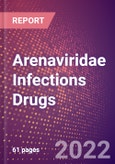 Arenaviridae Infections Drugs in Development by Stages, Target, MoA, RoA, Molecule Type and Key Players- Product Image