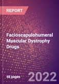Facioscapulohumeral Muscular Dystrophy Drugs in Development by Stages, Target, MoA, RoA, Molecule Type and Key Players- Product Image