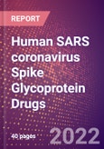 Human SARS coronavirus Spike Glycoprotein Drugs in Development by Therapy Areas and Indications, Stages, MoA, RoA, Molecule Type and Key Players- Product Image