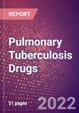Pulmonary Tuberculosis Drugs in Development by Stages, Target, MoA, RoA, Molecule Type and Key Players- Product Image