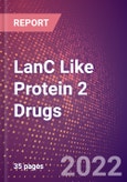 LanC Like Protein 2 Drugs in Development by Therapy Areas and Indications, Stages, MoA, RoA, Molecule Type and Key Players- Product Image