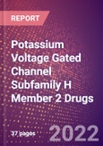 Potassium Voltage Gated Channel Subfamily H Member 2 Drugs in Development by Therapy Areas and Indications, Stages, MoA, RoA, Molecule Type and Key Players- Product Image