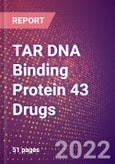 TAR DNA Binding Protein 43 Drugs in Development by Therapy Areas and Indications, Stages, MoA, RoA, Molecule Type and Key Players- Product Image