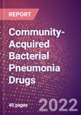 Community-Acquired Bacterial Pneumonia Drugs in Development by Stages, Target, MoA, RoA, Molecule Type and Key Players- Product Image