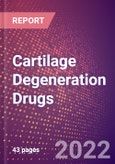 Cartilage Degeneration Drugs in Development by Stages, Target, MoA, RoA, Molecule Type and Key Players- Product Image
