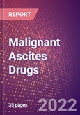 Malignant Ascites Drugs in Development by Stages, Target, MoA, RoA, Molecule Type and Key Players- Product Image