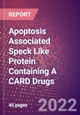 Apoptosis Associated Speck Like Protein Containing A CARD Drugs in Development by Therapy Areas and Indications, Stages, MoA, RoA, Molecule Type and Key Players- Product Image