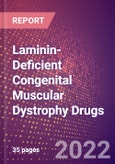 Laminin-Deficient Congenital Muscular Dystrophy Drugs in Development by Stages, Target, MoA, RoA, Molecule Type and Key Players- Product Image