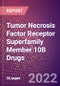 Tumor Necrosis Factor Receptor Superfamily Member 10B Drugs in Development by Therapy Areas and Indications, Stages, MoA, RoA, Molecule Type and Key Players - Product Thumbnail Image