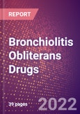 Bronchiolitis Obliterans Drugs in Development by Stages, Target, MoA, RoA, Molecule Type and Key Players- Product Image