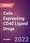 Cells Expressing CD40 Ligand Drugs in Development by Therapy Areas and Indications, Stages, MoA, RoA, Molecule Type and Key Players- Product Image
