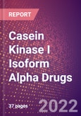 Casein Kinase I Isoform Alpha Drugs in Development by Therapy Areas and Indications, Stages, MoA, RoA, Molecule Type and Key Players- Product Image