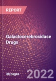 Galactocerebrosidase Drugs in Development by Therapy Areas and Indications, Stages, MoA, RoA, Molecule Type and Key Players- Product Image