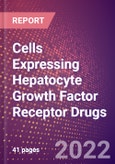 Cells Expressing Hepatocyte Growth Factor Receptor Drugs in Development by Therapy Areas and Indications, Stages, MoA, RoA, Molecule Type and Key Players- Product Image