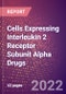 Cells Expressing Interleukin 2 Receptor Subunit Alpha Drugs in Development by Therapy Areas and Indications, Stages, MoA, RoA, Molecule Type and Key Players - Product Thumbnail Image