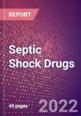 Septic Shock Drugs in Development by Stages, Target, MoA, RoA, Molecule Type and Key Players- Product Image