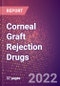 Corneal Graft Rejection Drugs in Development by Stages, Target, MoA, RoA, Molecule Type and Key Players - Product Thumbnail Image