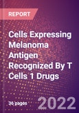 Cells Expressing Melanoma Antigen Recognized By T Cells 1 Drugs in Development by Therapy Areas and Indications, Stages, MoA, RoA, Molecule Type and Key Players- Product Image
