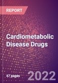 Cardiometabolic Disease Drugs in Development by Stages, Target, MoA, RoA, Molecule Type and Key Players- Product Image
