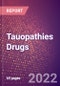 Tauopathies Drugs in Development by Stages, Target, MoA, RoA, Molecule Type and Key Players - Product Thumbnail Image