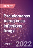 Pseudomonas Aeruginosa Infections Drugs in Development by Stages, Target, MoA, RoA, Molecule Type and Key Players- Product Image
