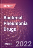 Bacterial Pneumonia Drugs in Development by Stages, Target, MoA, RoA, Molecule Type and Key Players- Product Image
