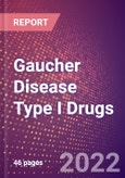 Gaucher Disease Type I Drugs in Development by Stages, Target, MoA, RoA, Molecule Type and Key Players- Product Image