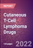 Cutaneous T-Cell Lymphoma Drugs in Development by Stages, Target, MoA, RoA, Molecule Type and Key Players- Product Image
