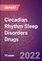 Circadian Rhythm Sleep Disorders Drugs in Development by Stages, Target, MoA, RoA, Molecule Type and Key Players - Product Thumbnail Image
