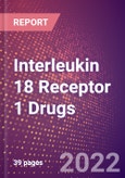 Interleukin 18 Receptor 1 Drugs in Development by Therapy Areas and Indications, Stages, MoA, RoA, Molecule Type and Key Players- Product Image