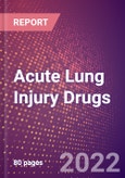 Acute Lung Injury Drugs in Development by Stages, Target, MoA, RoA, Molecule Type and Key Players- Product Image