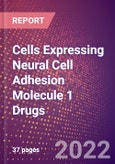 Cells Expressing Neural Cell Adhesion Molecule 1 Drugs in Development by Therapy Areas and Indications, Stages, MoA, RoA, Molecule Type and Key Players- Product Image