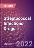 Streptococcal Infections Drugs in Development by Stages, Target, MoA, RoA, Molecule Type and Key Players- Product Image